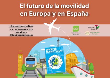 Resumen del ciclo “El futuro de la movilidad en Europa y en España”