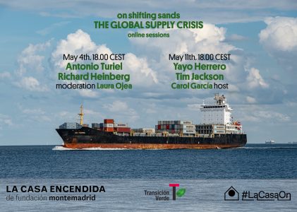 On Shifting Sands. The Global Supply Crisis. Online Sessions: 4th and 11th May